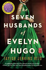 The Seven Husbands of Evelyn Hugo: A Novel