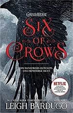 Six of Crows: Book 1