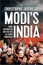Modi`s India: Hindu Nationalism and the Rise of Ethnic Democracy
