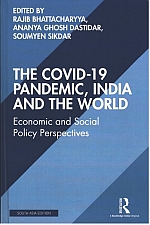 The Covid-19 Pandemic, India and the World: Economic and Social Policy Perspectives