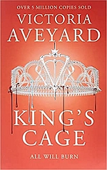 King`s Cage : All Will Burn