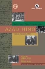 Azad Hind: Netaji Collected Works, volume 11