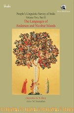 The Languages of Andaman and Nicobar Islands (PLSI Volume Two, Part II)