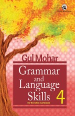 Gul Mohar Grammar and Language Skills 4 (for the CISCE Curriculum)