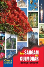 New Sangam with Gul Mohar 2 - Semester 2