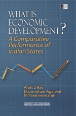 What Is Economic Development - A Comparative Performance Of Indian States