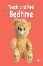 TOUCH AND FEEL BEDTIME