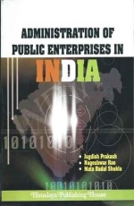 Administration of Public Enterprises in India