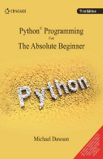 Python Programming for the Absolute Beginner - Edition 03