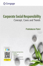 Corporate Social Responsibility: Concept, Cases and Trends - Edition 01