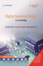 Digital Systems Design Using Verilog with MindTap - Edition 01