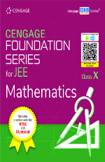 Cengage Foundation Series for JEE Mathematics: Class X