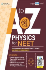 A to Z Physics for NEET: Class XI