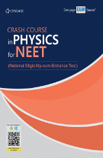 Crash Course in Physics for NEET