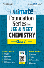 Ultimate Foundation Series for JEE &amp; NEET Chemistry: Class VII