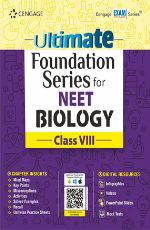 Ultimate Foundation Series for NEET Biology: Class VIII