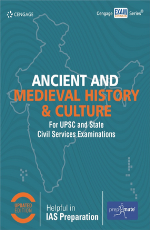 Ancient and Medieval History &amp; Culture for UPSC and State Civil Services Examinations