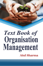 Text Book of Organisation Management
