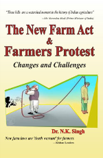 The New Farm Act and Farmers Protest Changes and Challenges