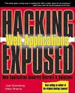 HACKING EXPOSED WEB APPLICATIONS