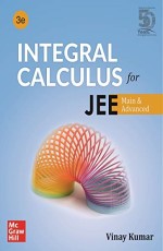 Integral Calculus for JEE Main &amp; Advanced