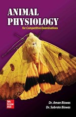 Animal Physiology for Competitive Examinations