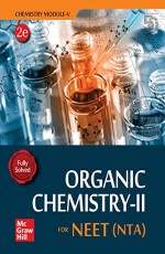 Chemistry Module V – Organic Chemistry II for NEET
