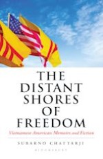 The Distant Shores of Freedom: Vietnamese American Memoirs and Fiction