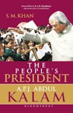 The People`s President: A.P.J. Abdul Kalam