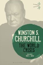 The World Crisis (Volume I): 1911-1914