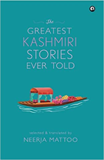 The Greatest Kashmiri Stories Ever Told &#160;