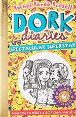 DORK DIARIES: SPECTACULAR SUPERSTAR