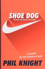 SHOE DOG - Young Reader`s Ed.