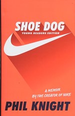 SHOE DOG - Young Reader`s Ed.