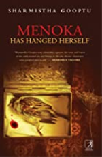 MENOKA HAS HANGED HERSELF