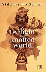 TWILIGHT IN A KNOTTED WORLD