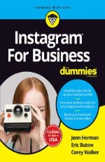 Instagram For Business for Dummies &#160;