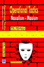 Operational Tactics: Naxalism-Maoism