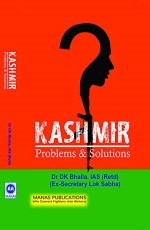 Kashmir Problems &amp; Solutions