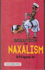 Solution to Naxalism