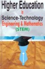 Higher Education in Science-Technology Engineering &amp; Mathematics (STEM)
