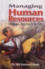 Managing Human Resources Strategic Approach to Win