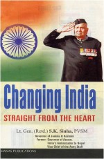 Changing India: Straight from the Heart