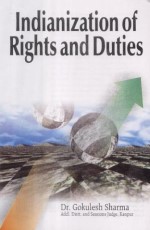 Indianization of Rights and Duties