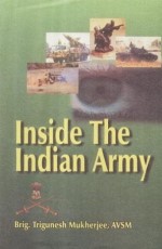 Inside the Indian Army