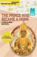 BOOK MINE: THE PRINCE WHO BECAME A MONK AND OTHER STORIES FROM TAMIL LITERATURE