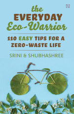 THE EVERYDAY ECO-WARRIOR