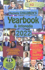 HACHETTE CHILDREN`S YEARBOOK AND INFOPEDIA 2022