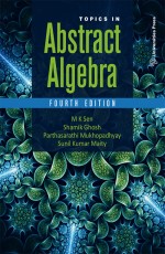 Topics in Abstract Algebra, Fourth Edition