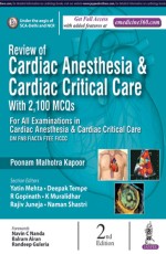 Review of Cardiac Anesthesia &amp; Cardiac Critical Care with 2100 MCQs